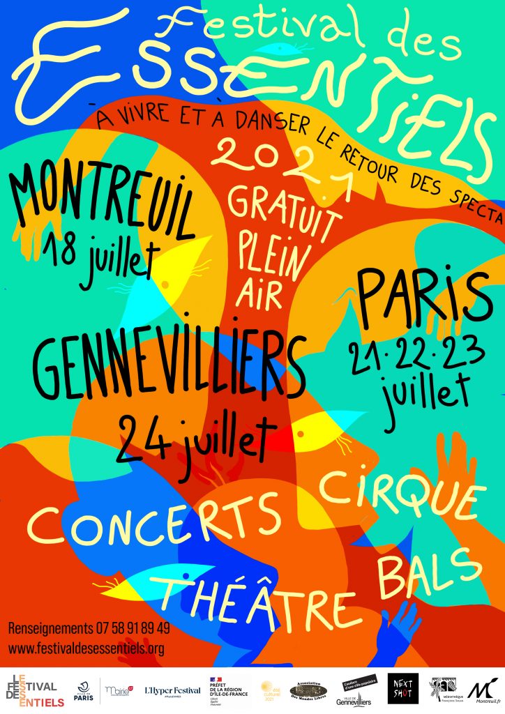 Affiche principale du Festival avec les informations suivantes :
2021, gratuit et en plein air
Montreuil 18 juillet
Paris 21, 22, 23 juillet
Gennevilliers 24 juillet
Et les mentions : concerts, cirque, théâtre, bals